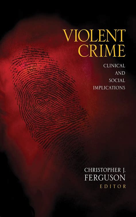 Violent Crime Clinical and Social Implications Kindle Editon