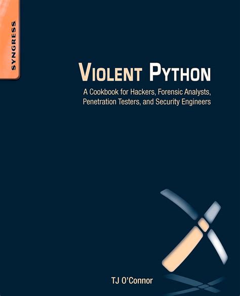 Violent Python Cookbook Penetration Engineers Reader