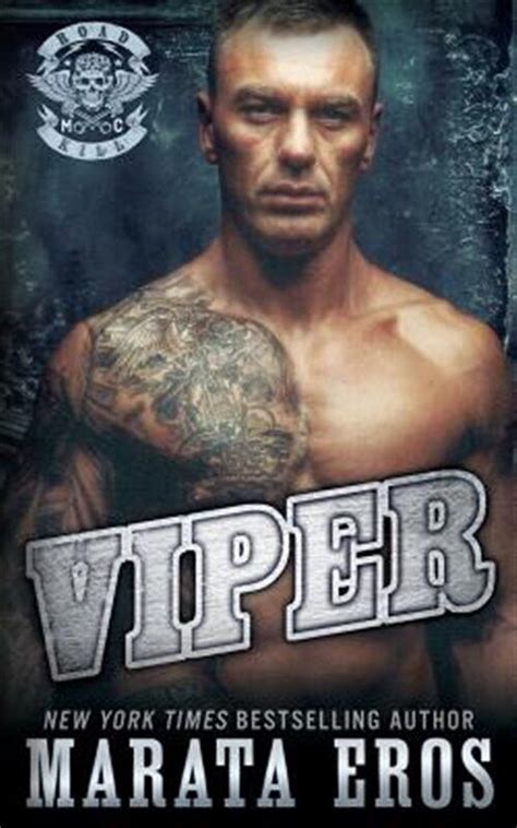 Viper A Dark Alpha Motorcycle Club Romance Road Kill MC Book 8 Doc