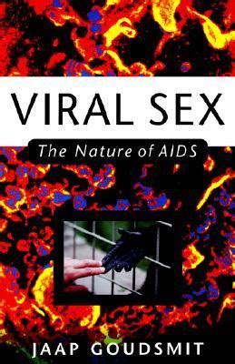 Viral Sex The Nature of AIDS PDF