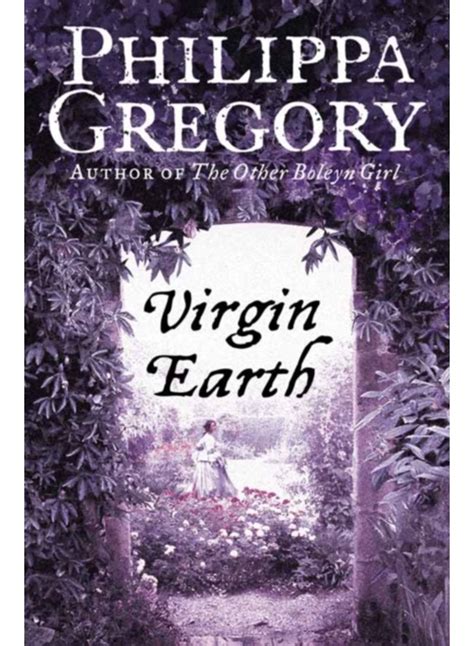 Virgin Earth by Gregory Philippa 2006 Paperback Reader
