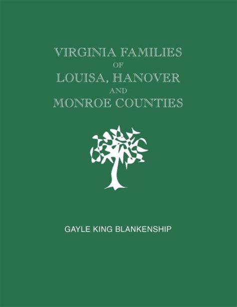 Virginia Families Of Louisa, Hanover And Monroe Ebook PDF