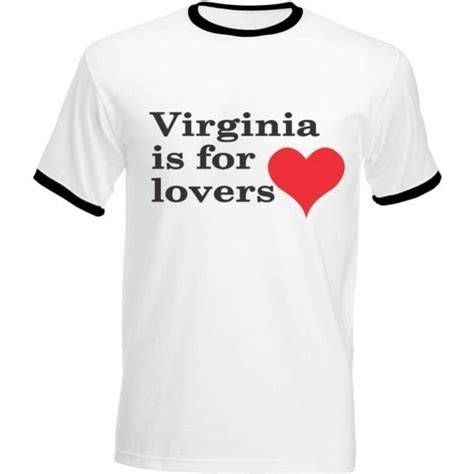 Virginia Is for Lovers: Unraveling the Appeal of an Iconic T-Shirt