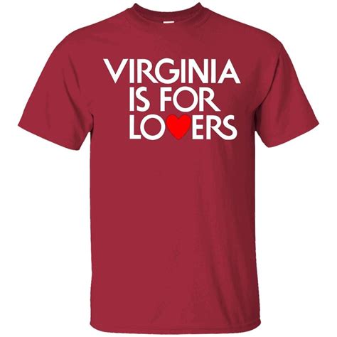 Virginia Is for Lovers T-Shirt: A Symbol of Love and Connection