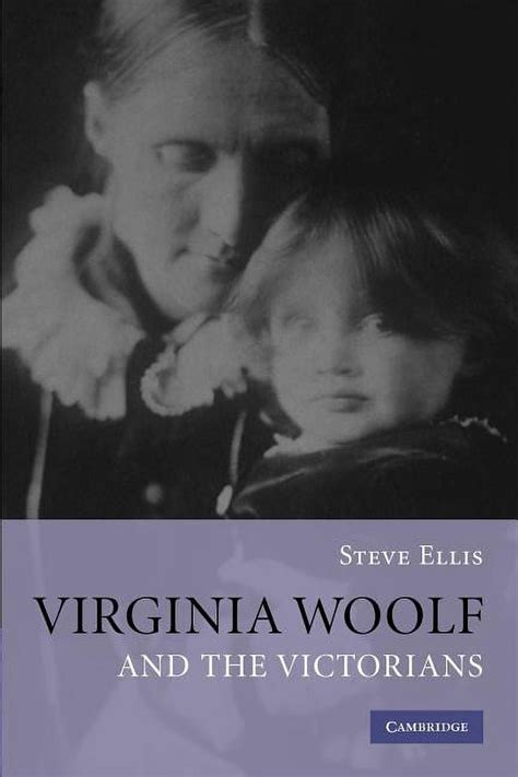 Virginia Woolf and the Victorians Epub