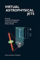 Virtual Astrophysical Jets Theory Versus Observations 1st Edition, Reprint Reader