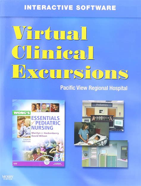 Virtual Clinical Excursions, 3.0 for Wong's Essentials of Pediatric Kindle Editon