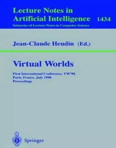 Virtual Worlds First International Conference PDF