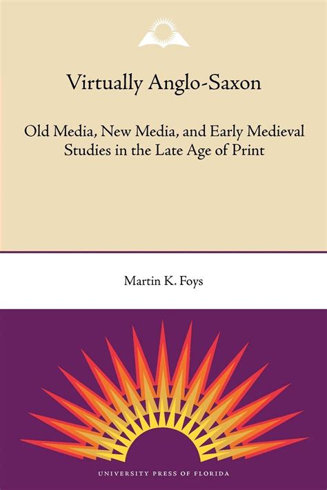 Virtually Anglo-Saxon Old Media PDF