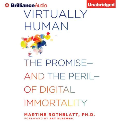 Virtually Human The Promise―and the Peril―of Digital Immortality Epub