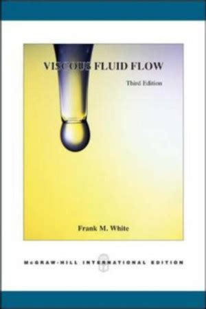 Viscous Fluid Flow White 3rd Edition Ebook PDF