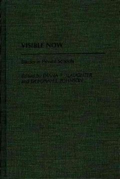 Visible Now: Blacks in Private Schools (Contributions in Afro-American and African Studies) Reader