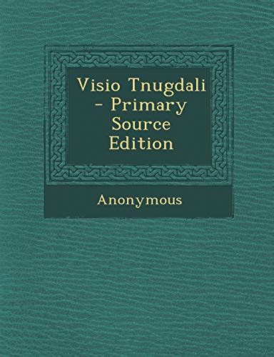 Visio Tnugdali Latin Edition Doc