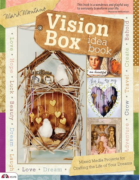 Vision Box Idea Book Mixed Media Projects for Crafting the Life of Your Dreams Design Originals PDF