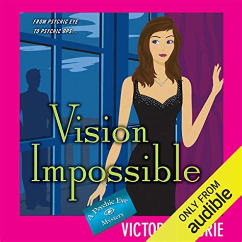 Vision Impossible A Psychic Eye Mystery PDF