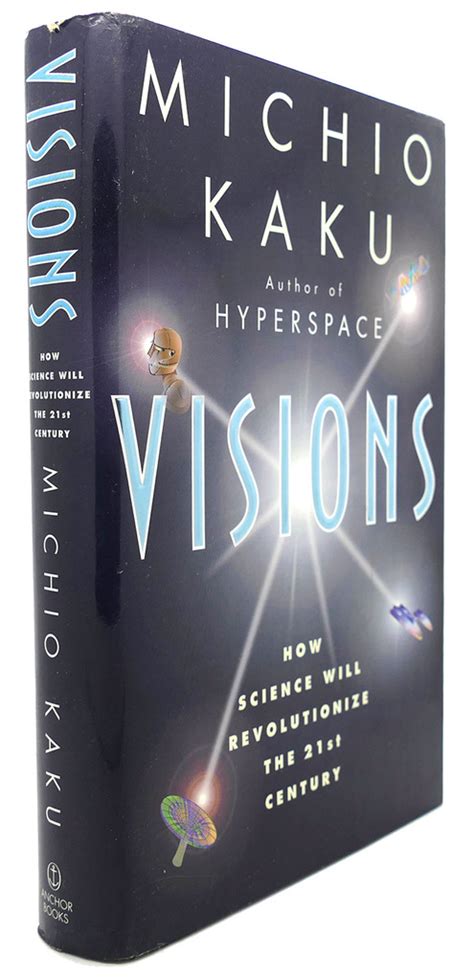 Visions How Science Will Revolutionize the 21st Century Doc