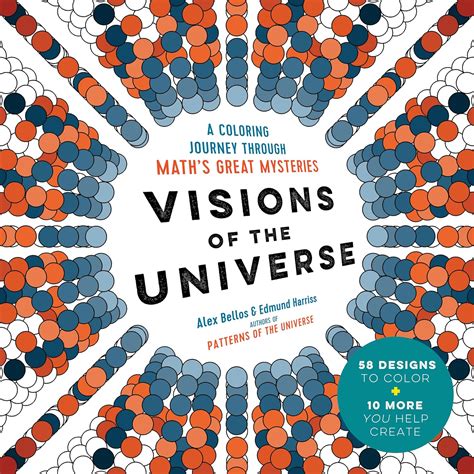 Visions of the Universe A Coloring Journey Through Math s Great Mysteries Epub