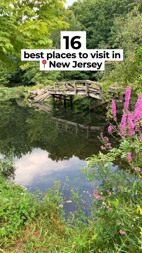 Visit New Jersey: Explore the Garden State's Unforgettable 10,000 Wonders