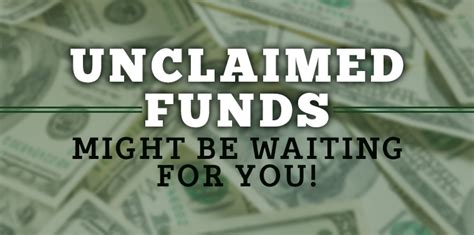 Visit the unclaimed funds website: