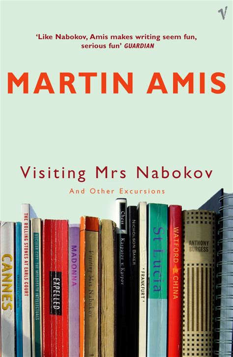Visiting Mrs Nabokov And Other Excursions Kindle Editon