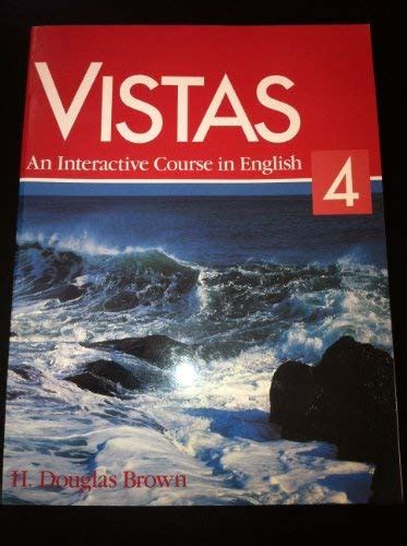 Vistas 4: An Interactive Course in English Reader