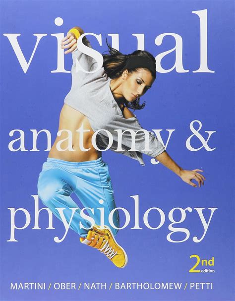 Visual Anatomy and Physiology Student Worksheets Atlas of the Human Body MasteringAandP with eText and Access Card 2nd Edition Doc