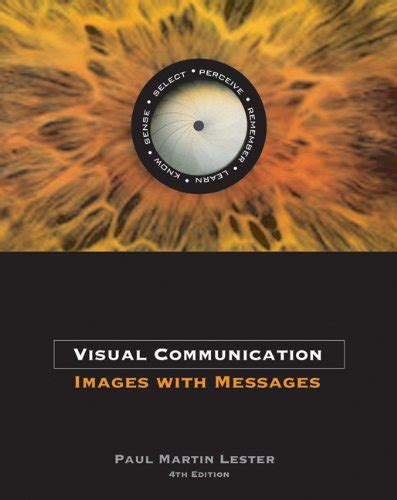 Visual Communication: Images with Messages (with InfoTrac) Ebook Ebook PDF