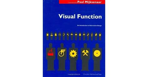 Visual Function An Introduction to Information Design Reader