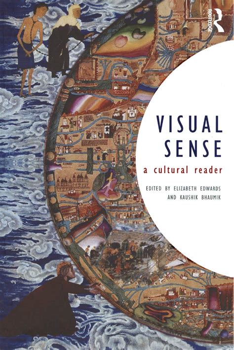 Visual Sense A Cultural Reader Sensory Formations Reader