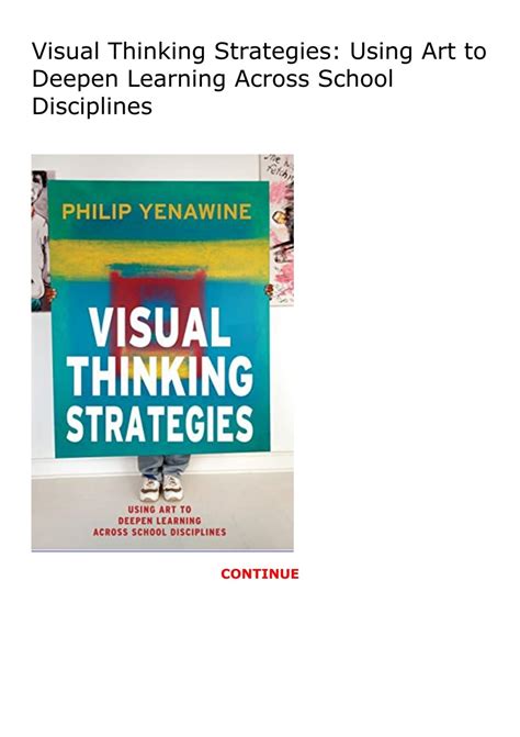 Visual Thinking Strategies Using Art to Deepen Learning Across School Disciplines PDF