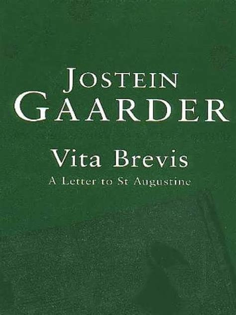 Vita Brevis A Letter to St Augustine Doc
