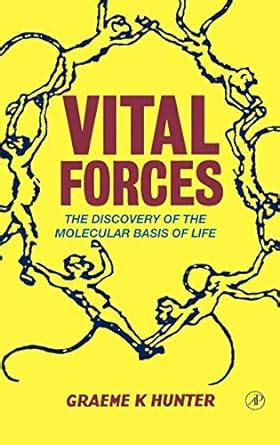 Vital Forces The Discovery of the Molecular Basis of Life PDF