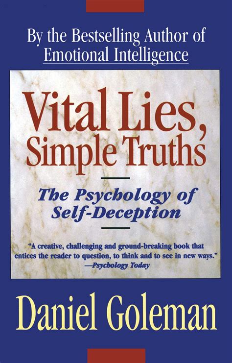 Vital Lies Simple Truths The Psychology of Self-Deception Kindle Editon