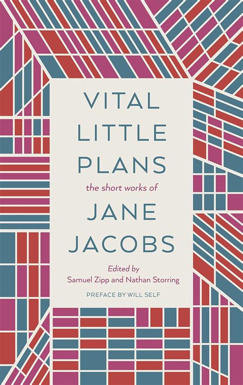 Vital Little Plans The Short Works of Jane Jacobs Epub