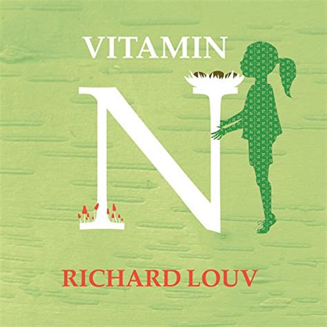 Vitamin N The Essential Guide to a Nature-Rich Life Epub