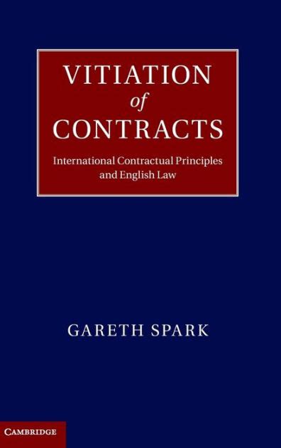 Vitiation of Contracts International Contractual Principles and English Law Doc