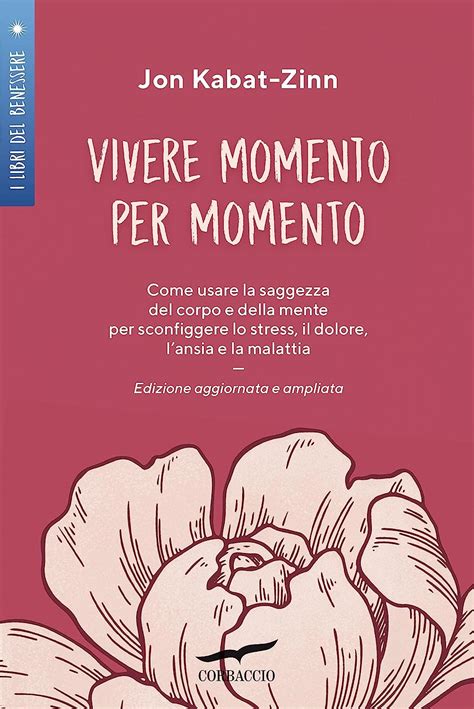 Vivere momento per momento Edizione riveduta e aggiornata Italian Edition Epub