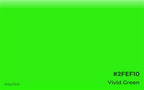 Vivid Green Coloration: