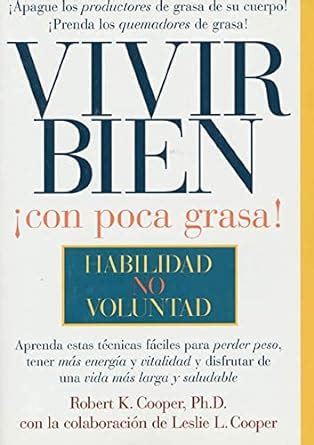 Vivir Bien Low-Fat Living Â¡Con poca grasa Spanish Edition PDF