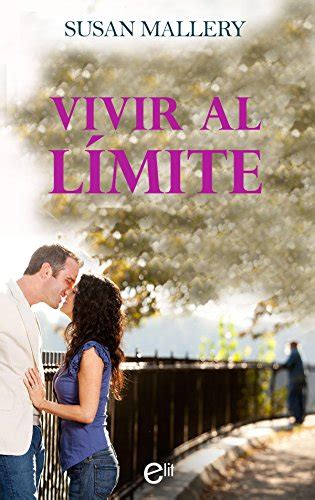 Vivir al límite eLit Spanish Edition Epub