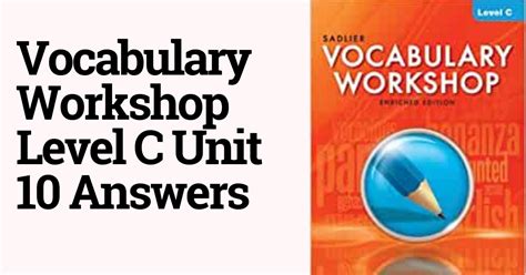 Vocabulary Answers Level C Unit 10 Reader