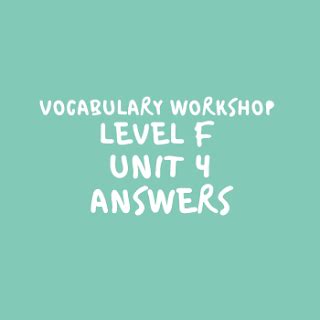 Vocabulary Workshop New Edition Level F Answers Reader