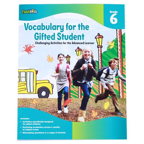 Vocabulary for the Gifted Student Grade 6 Challenging Activities for the Advanced Learner Reader