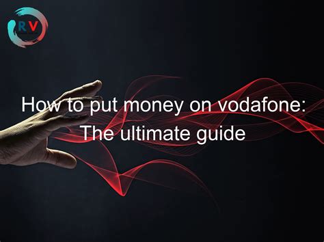 Vodafone Cash: The Ultimate Guide to Mobile Money in 2023