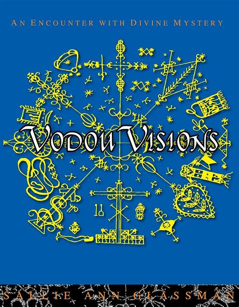 Vodou Visions: An Encounter with Divine Mystery Ebook PDF