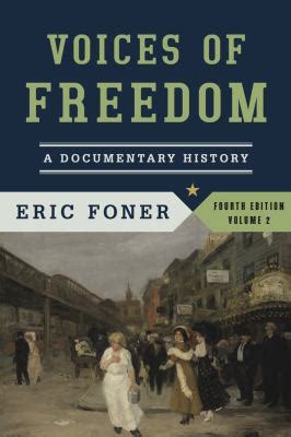 Voices of Freedom A Documentary History Fourth Edition Vol 2 Kindle Editon