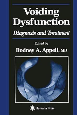 Voiding Dysfunction Diagnosis and Treatment 1st Edition PDF