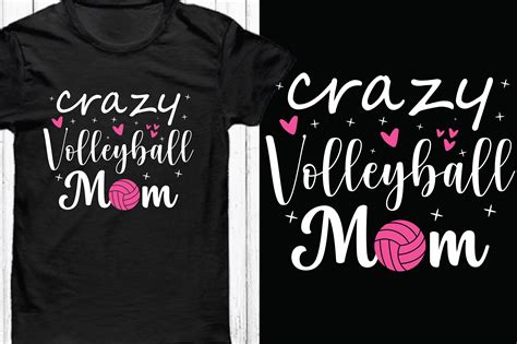 Volleyball Mom Shirt Designs: Express Your Passion and Pride