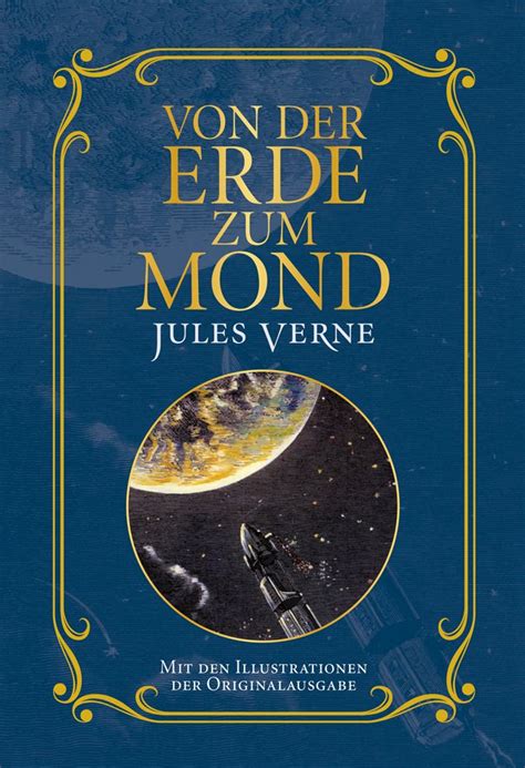 Von der Erde zum Mond Reise um den Mond Doppelband German Edition