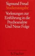 Vorlesungen zur Einführung in die Psychoanalyse und Neue Folge Studienausgabe Bd1 von 10 u Erg-Bd Doc